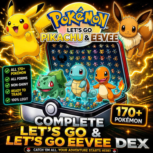 Complete Pokemon Lets Go Pikachu Eevee Living Dex All Alolan Forms Mega Evolutions 170+ Pokemon