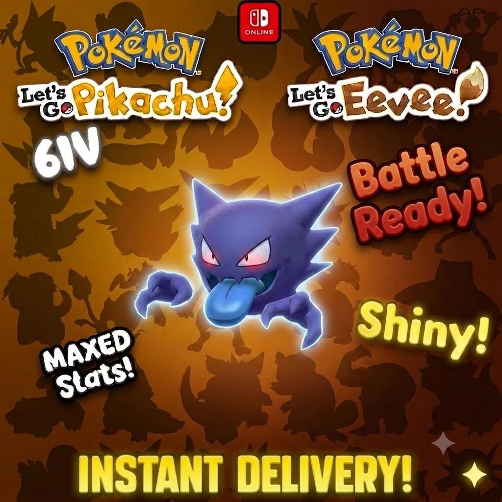 Shiny HAUNTER Pokémon Lets Go Pikachu Eevee 6IV Competitive Battle Ready
