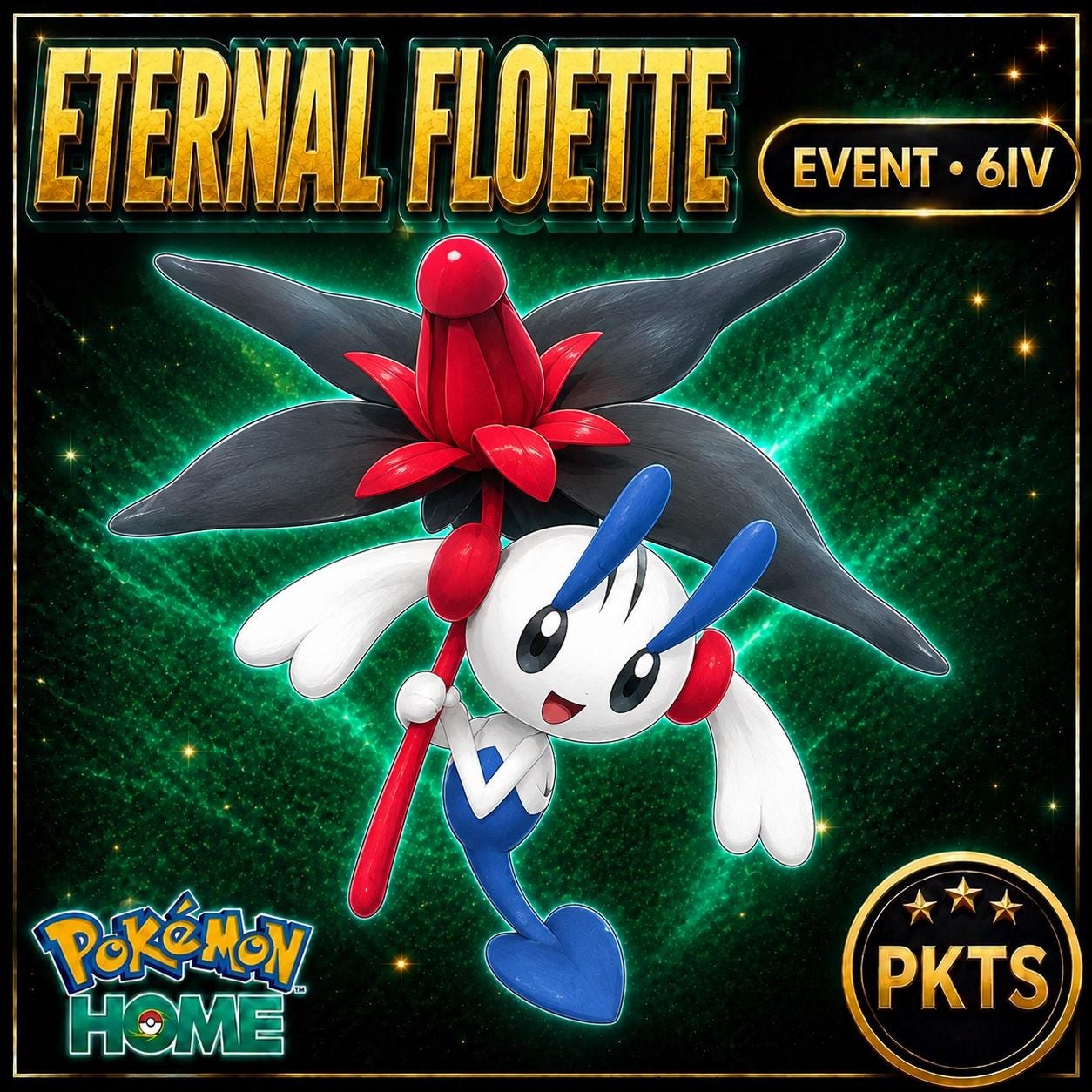 Eternal Flower Floette Pokémon HOME 6IV Competitive Battle Ready