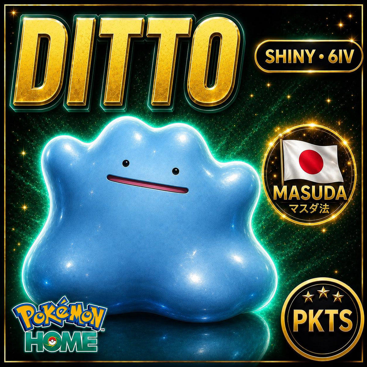SHINY 6IV DITTO Jolly Japanese Masuda Pokémon HOME Transfer Perfect Breeding Ditto Shiny 6IV