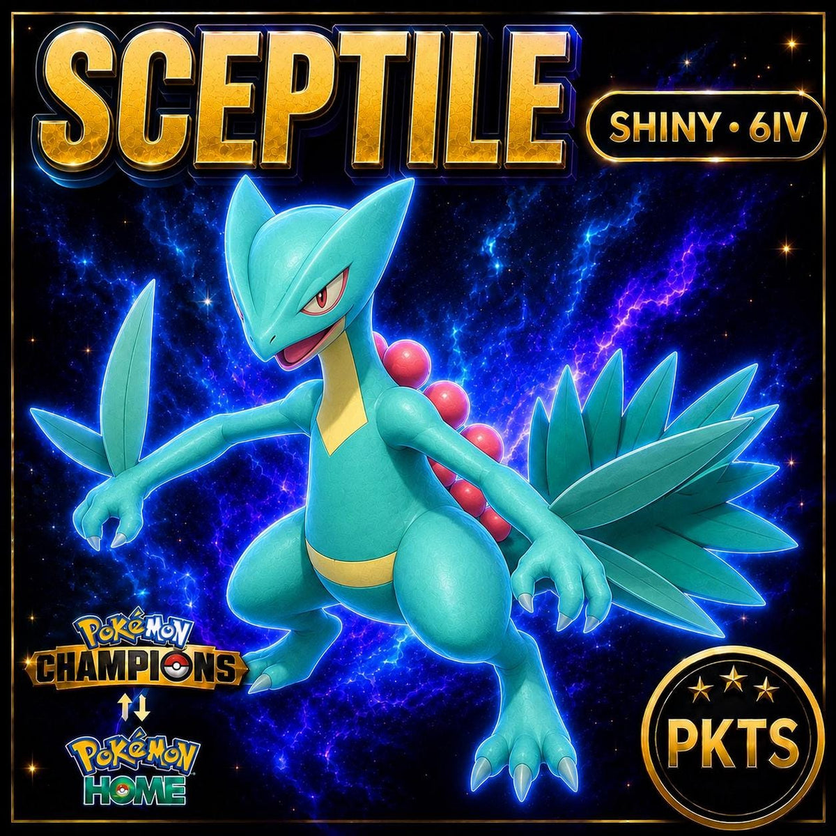 Shiny Sceptile Pokémon Champions 6IV Competitive Battle Ready