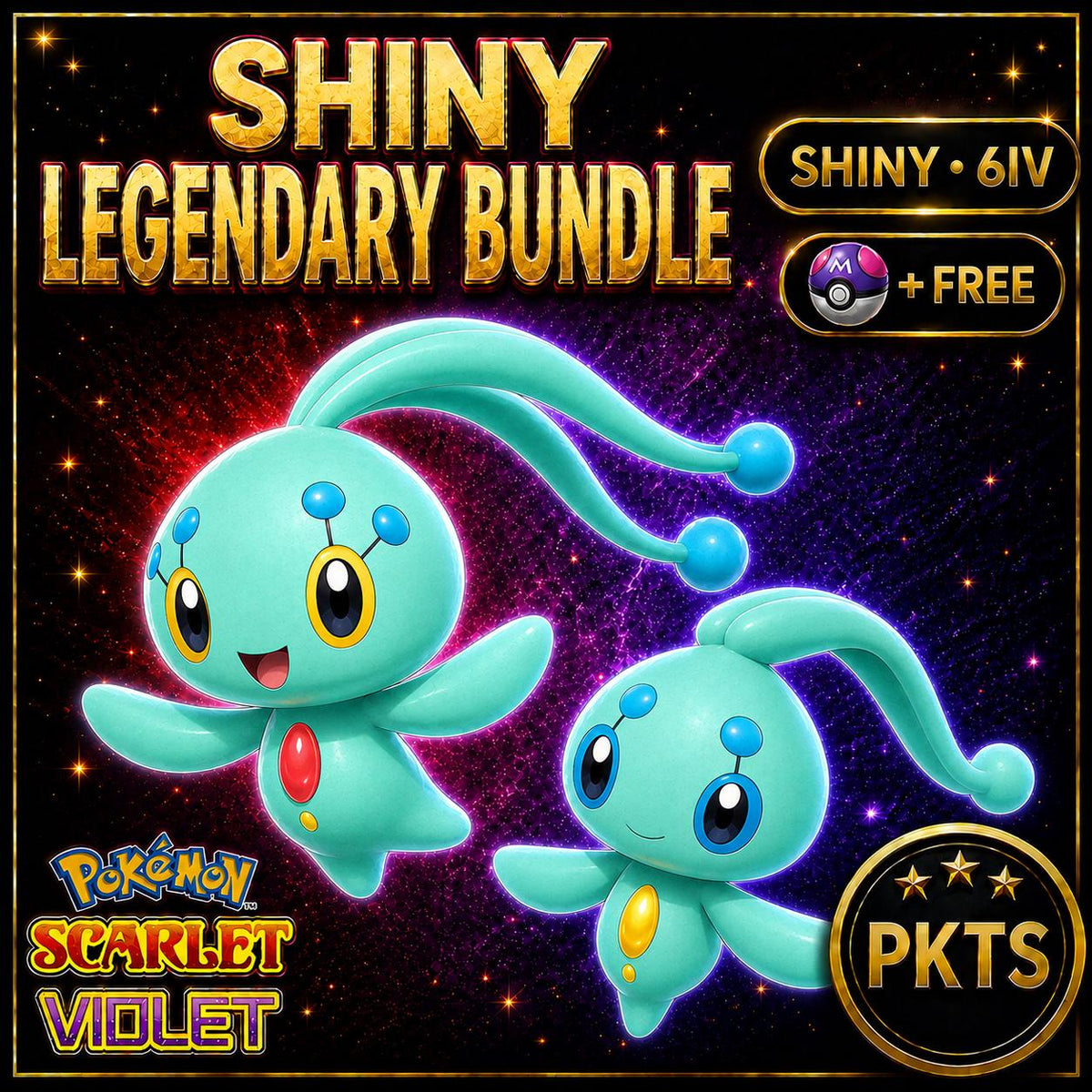 Shiny Phione Manaphy Bundle 6IV Battle Ready Scarlet Violet