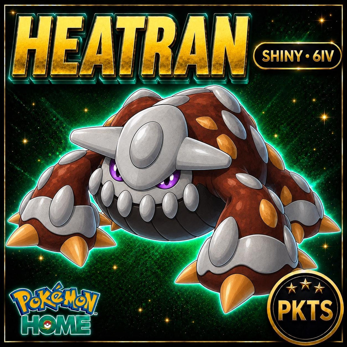 Shiny Heatran Pokémon HOME 6IV Competitive Battle Ready