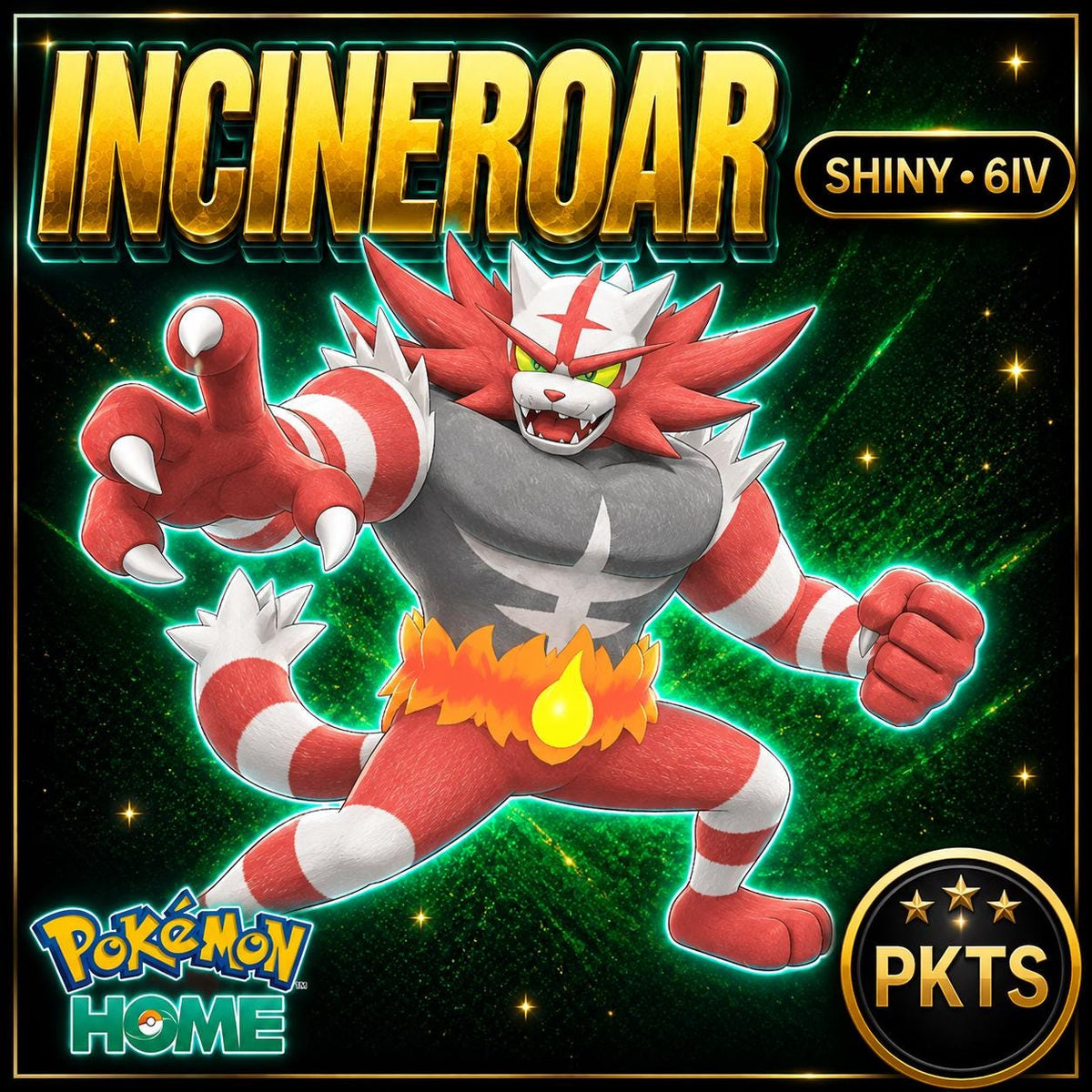 Shiny Incineroar Pokémon HOME 6IV Competitive Battle Ready