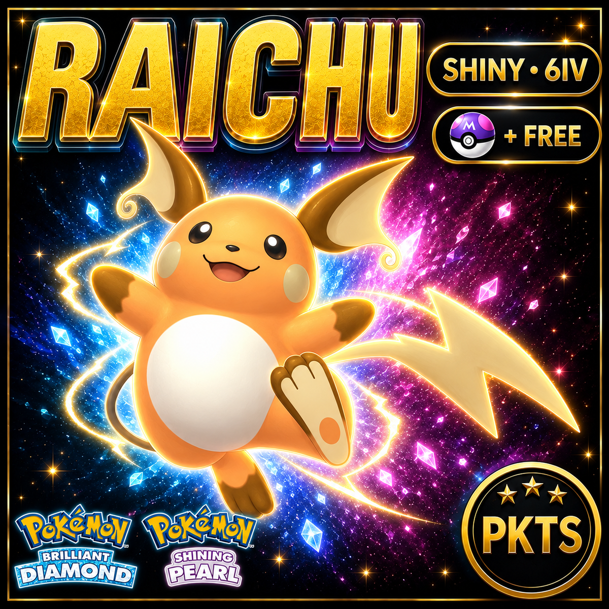 Shiny Raichu for Pokémon Brilliant Diamond & Shining Pearl (BDSP), 6IV, PKTS.