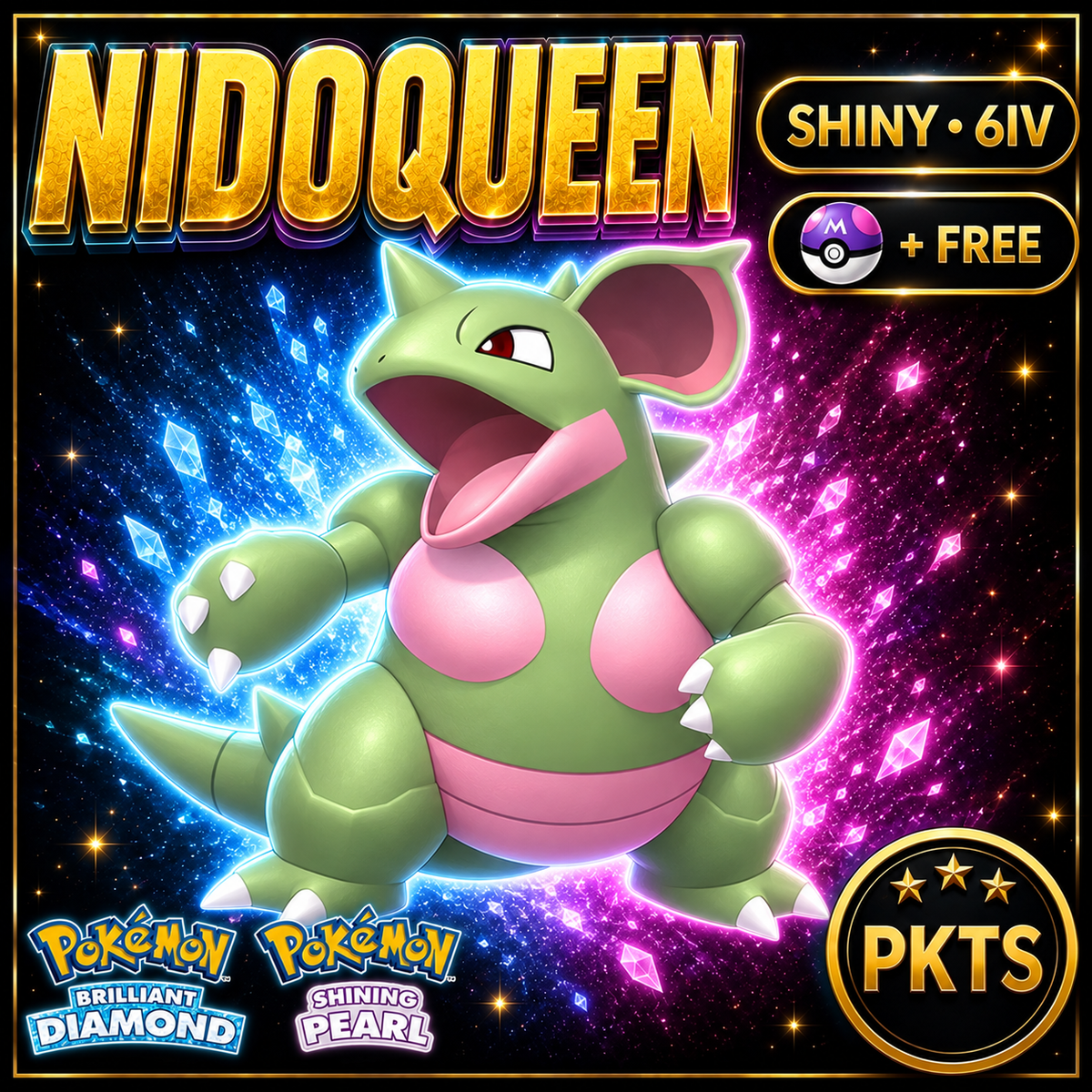 Shiny Nidoqueen for Pokémon Brilliant Diamond & Shining Pearl (BDSP), 6IV, PKTS.