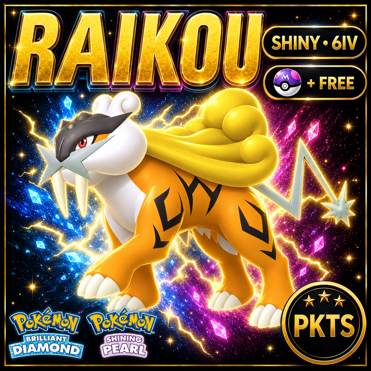 Shiny Raikou for Pokémon Brilliant Diamond & Shining Pearl (BDSP), 6IV, PKTS.