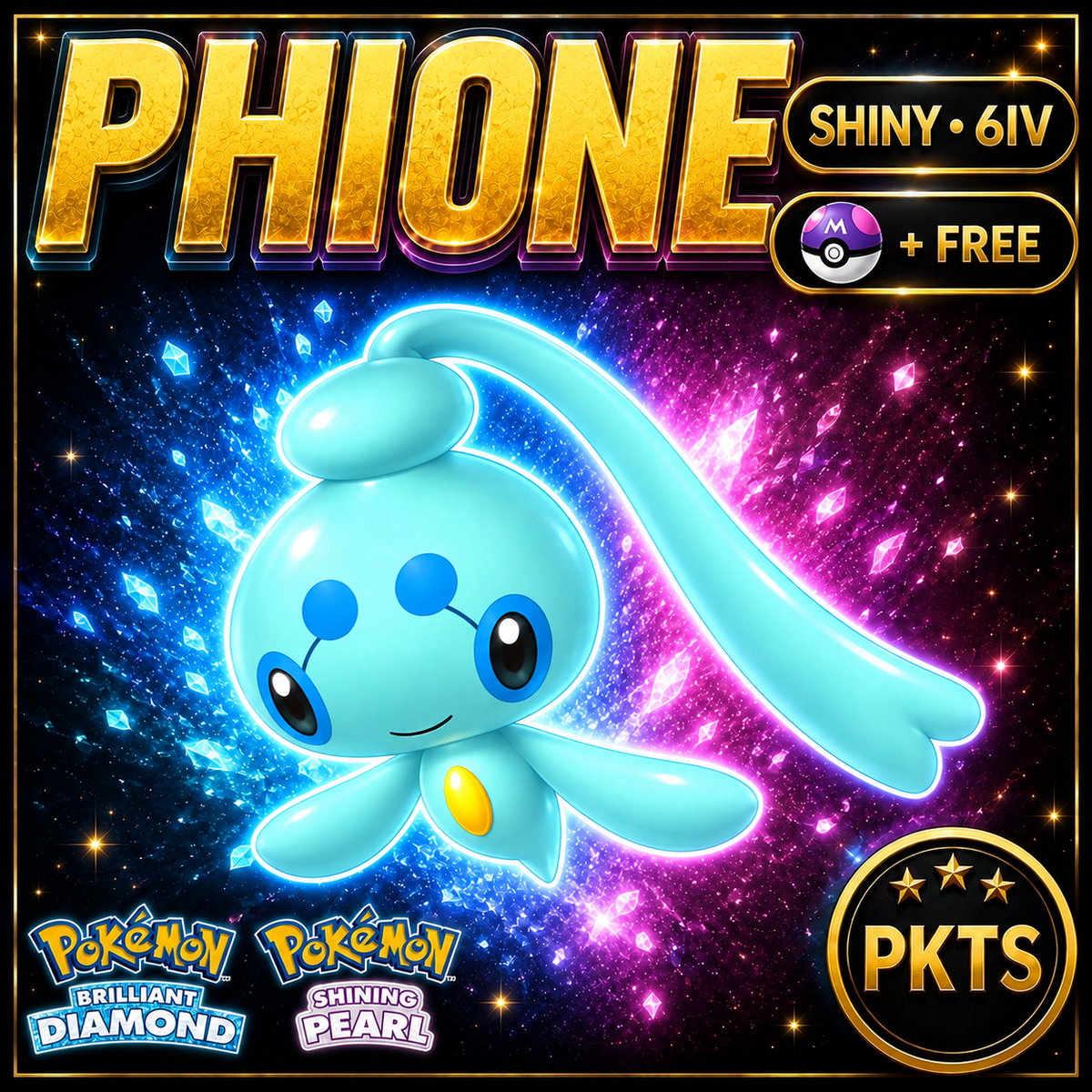 Shiny Phione for Pokémon Brilliant Diamond & Shining Pearl (BDSP), 6IV, PKTS.