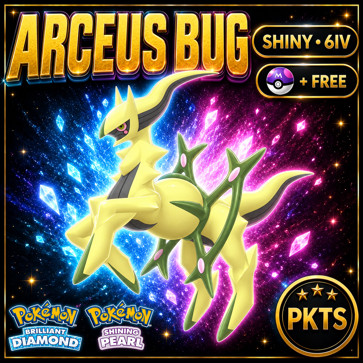 Shiny Arceus Bug for Pokémon Brilliant Diamond & Shining Pearl (BDSP), 6IV, PKTS.