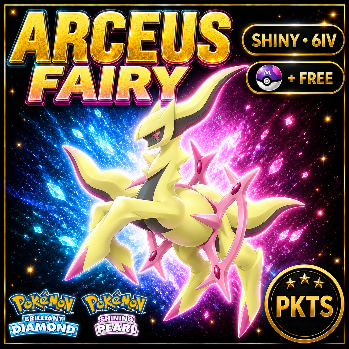 Shiny Arceus Fairy for Pokémon Brilliant Diamond & Shining Pearl (BDSP), 6IV, PKTS.