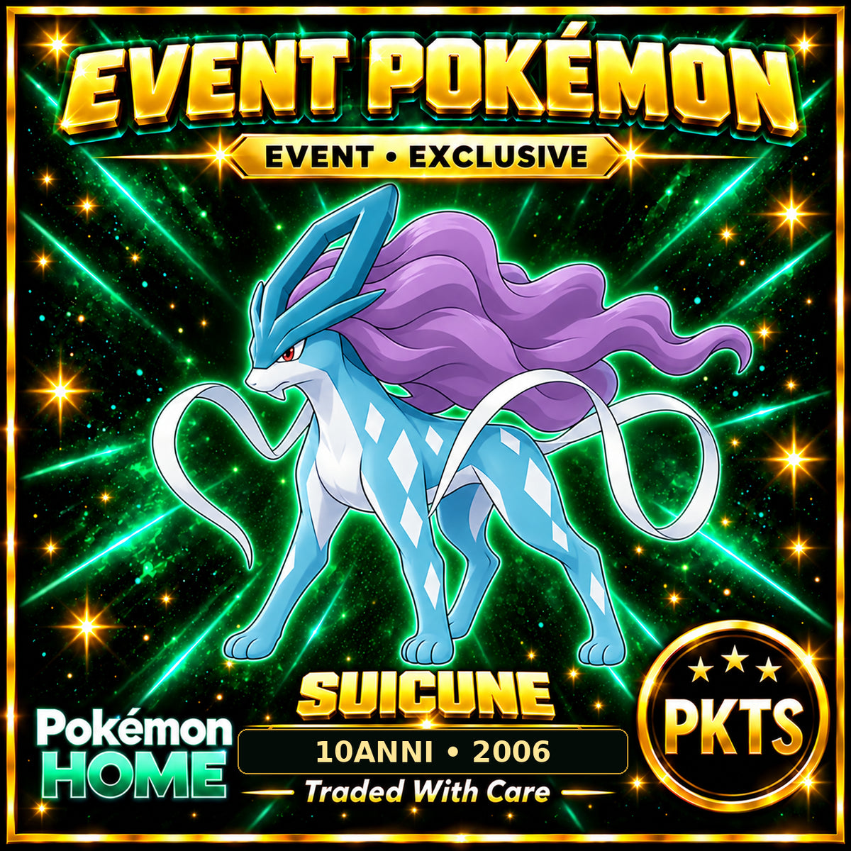AI-generated illustration of non-shiny Suicune — 10ANNI • 2006. PKTS EVENT • EXCLUSIVE.