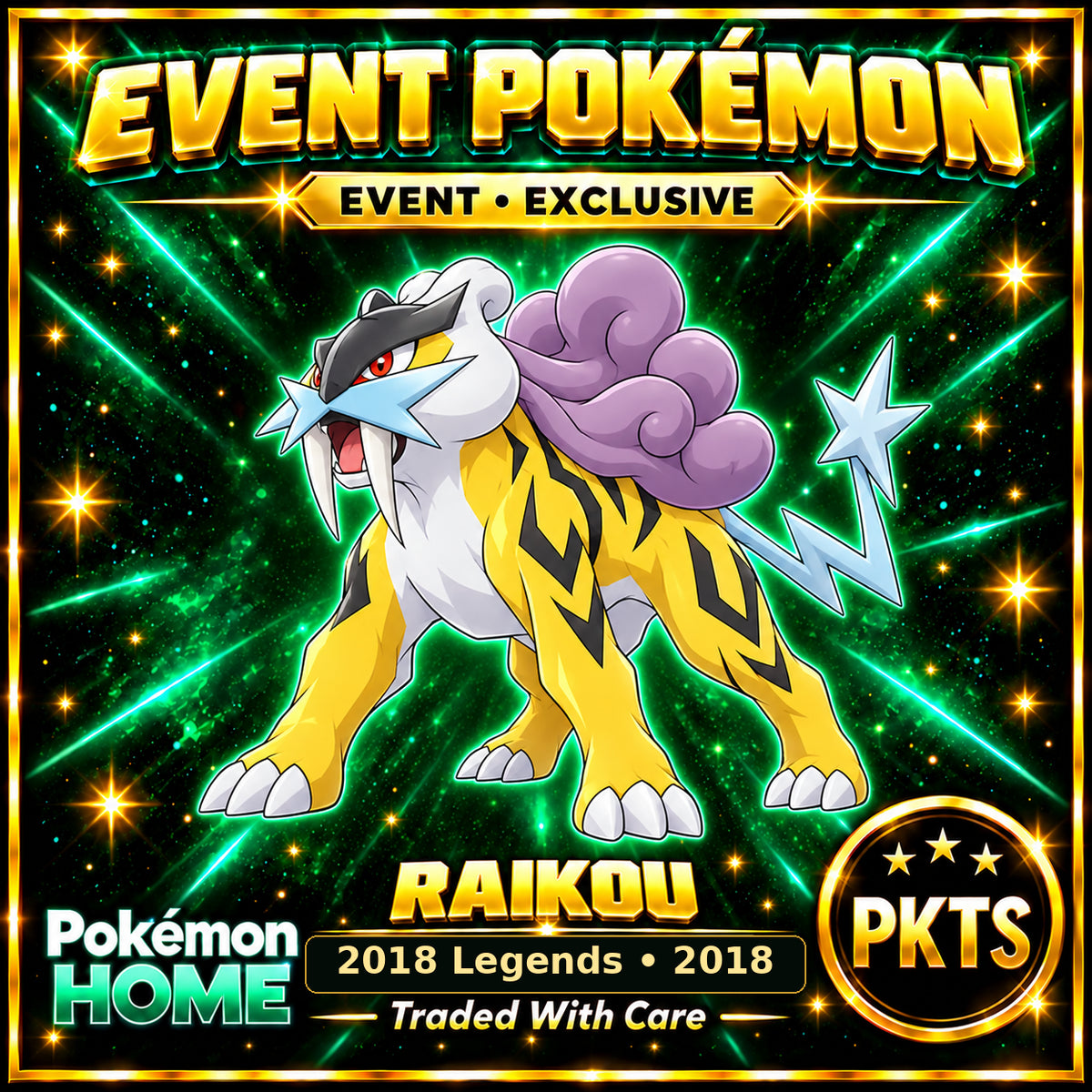 AI-generated illustration of non-shiny Raikou — 2018 Legends • 2018. PKTS EVENT • EXCLUSIVE.