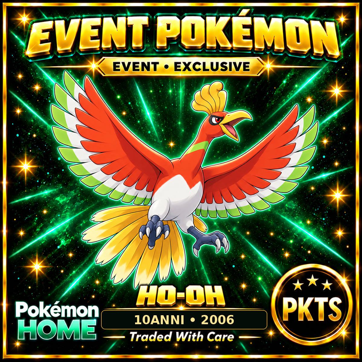 AI-generated illustration of non-shiny Ho-Oh — 10ANNI • 2006. PKTS EVENT • EXCLUSIVE.