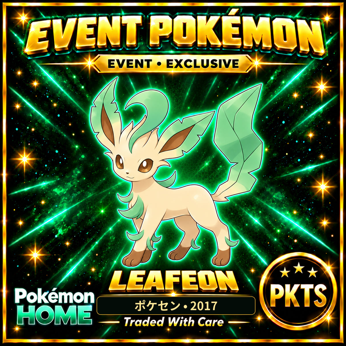 AI-generated illustration of non-shiny Leafeon — ポケセン • 2017. PKTS EVENT • EXCLUSIVE.