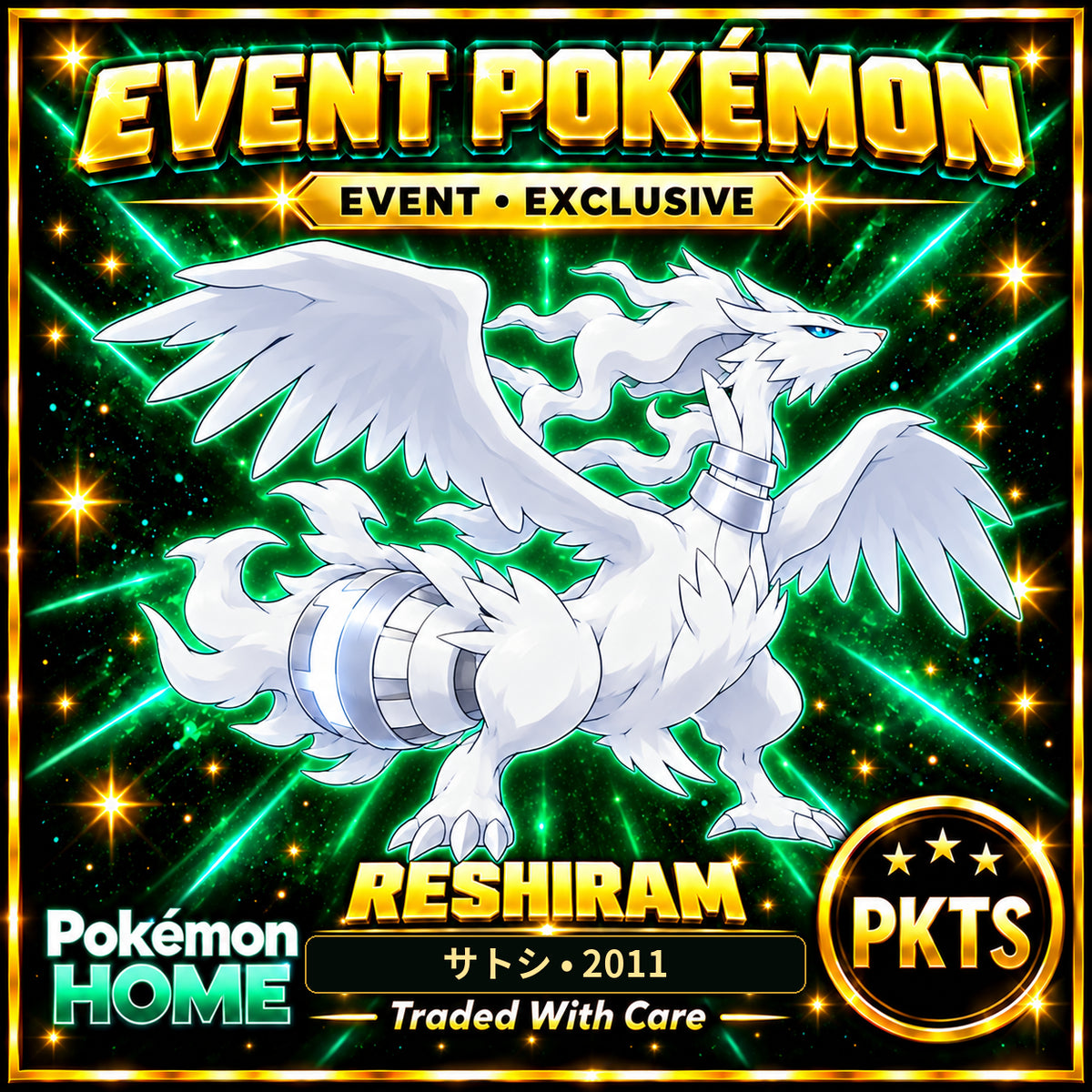 AI-generated illustration of non-shiny Reshiram — サトシ • 2011. PKTS EVENT • EXCLUSIVE.