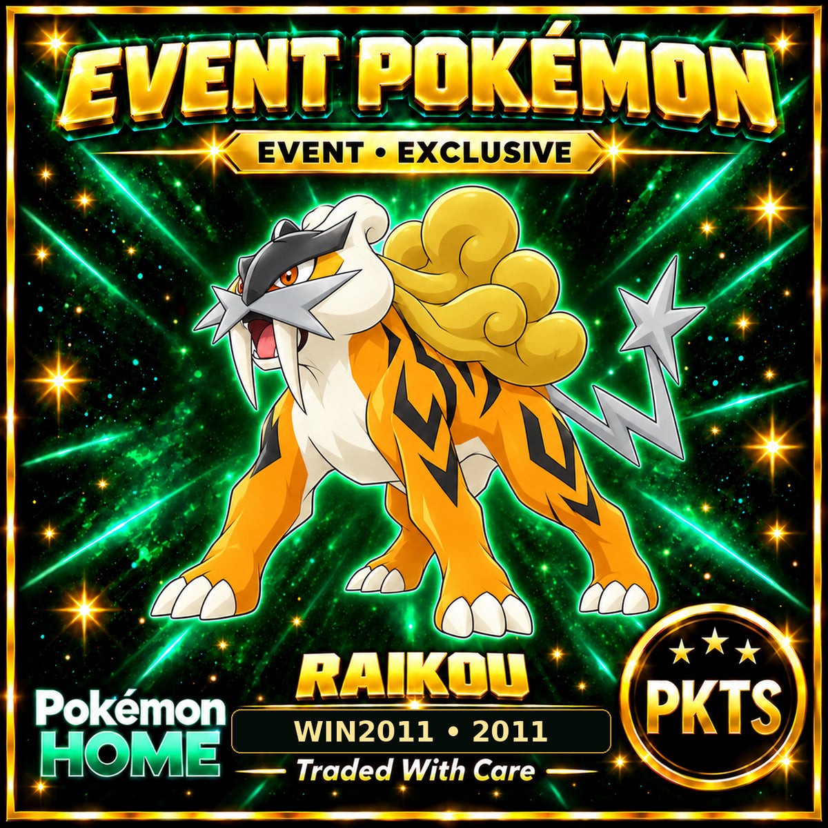 AI-generated illustration of shiny Raikou — WIN2011 • 2011. PKTS EVENT • EXCLUSIVE.