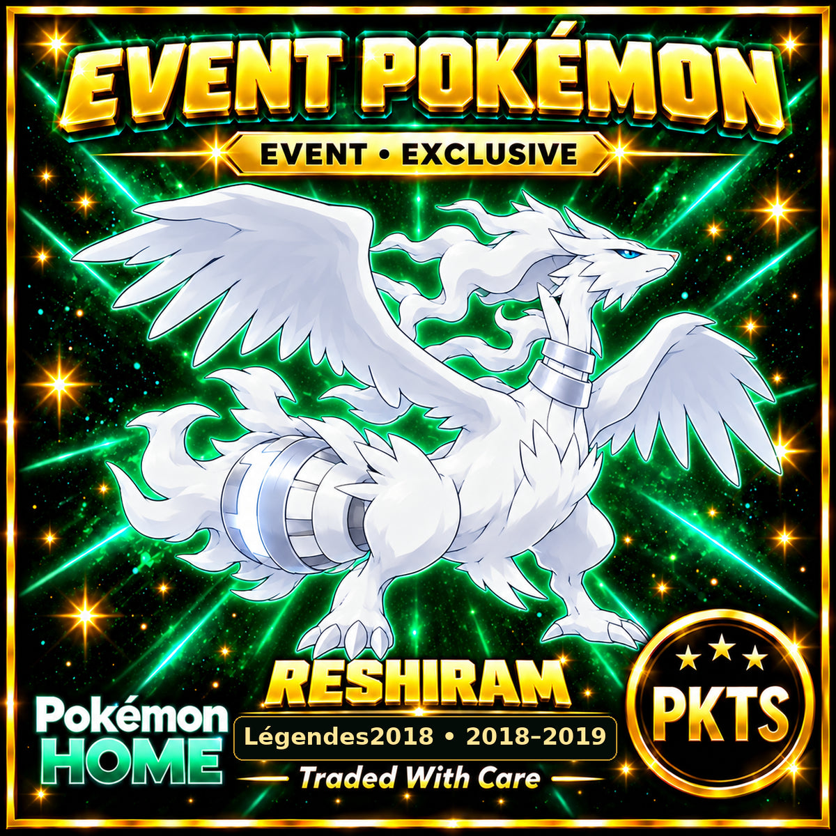 AI-generated illustration of non-shiny Reshiram — Légendes2018 • 2018–2019. PKTS EVENT • EXCLUSIVE.