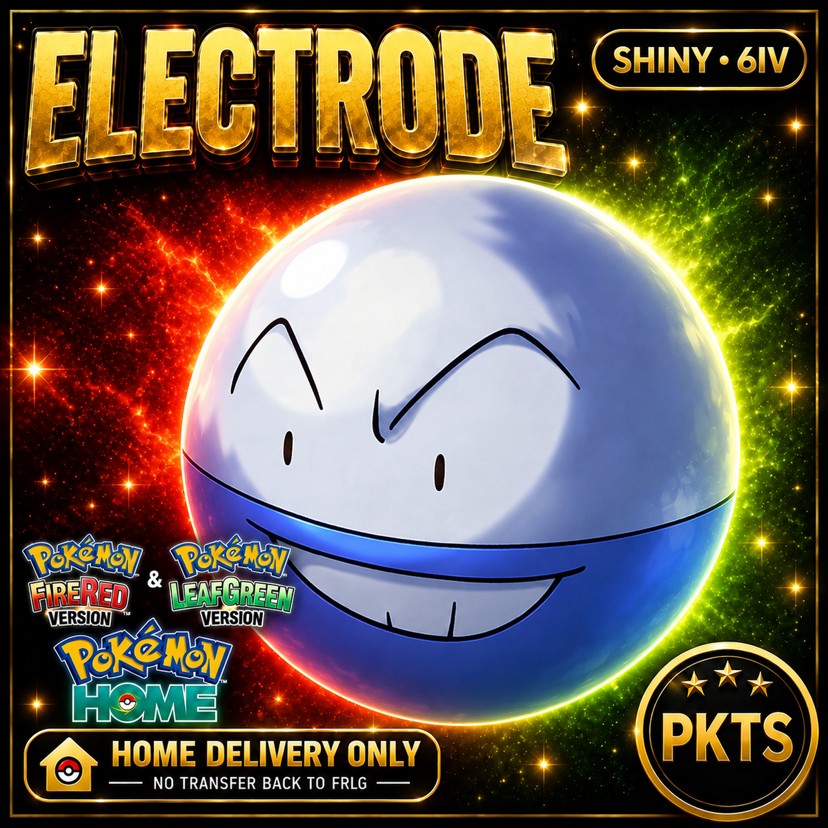 Shiny Electrode. Pokémon HOME delivery only; no transfer back to FRLG.