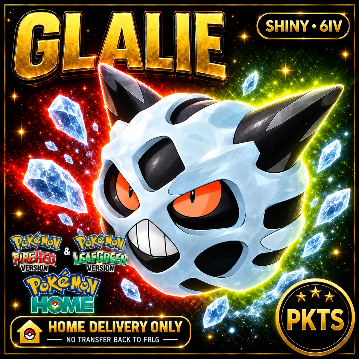 Shiny Glalie. Pokémon HOME delivery only; no transfer back to FRLG.