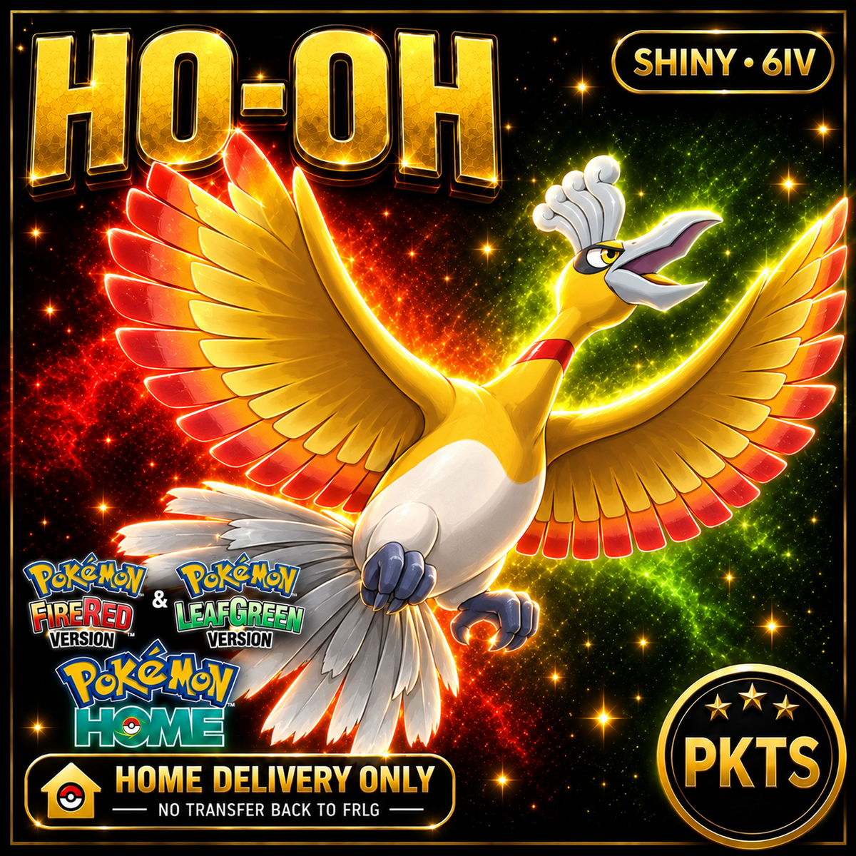 Shiny Ho-Oh. Pokémon HOME delivery only; no transfer back to FRLG.