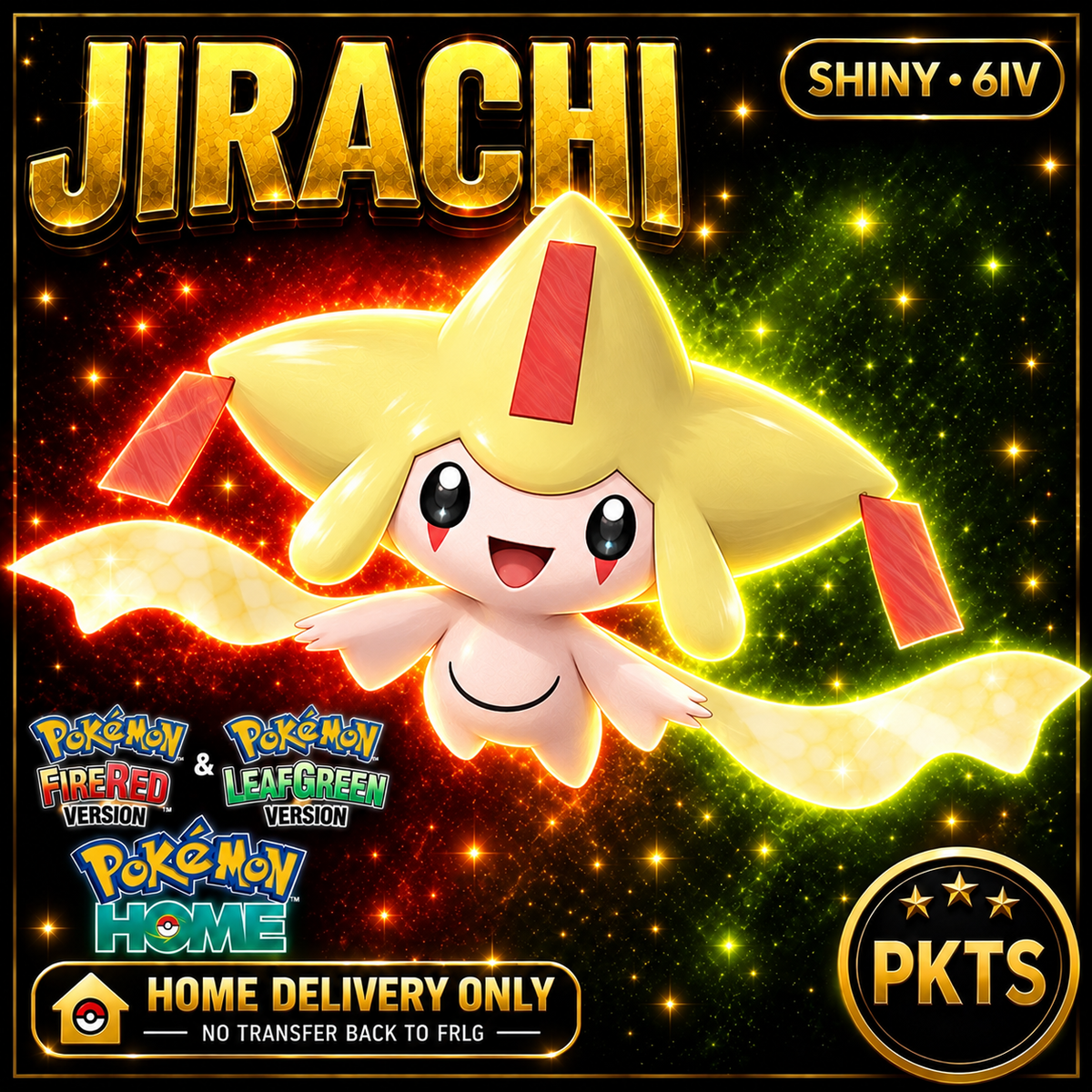 Shiny Jirachi — HOME DELIVERY ONLY; NO TRANSFER BACK TO FRLG