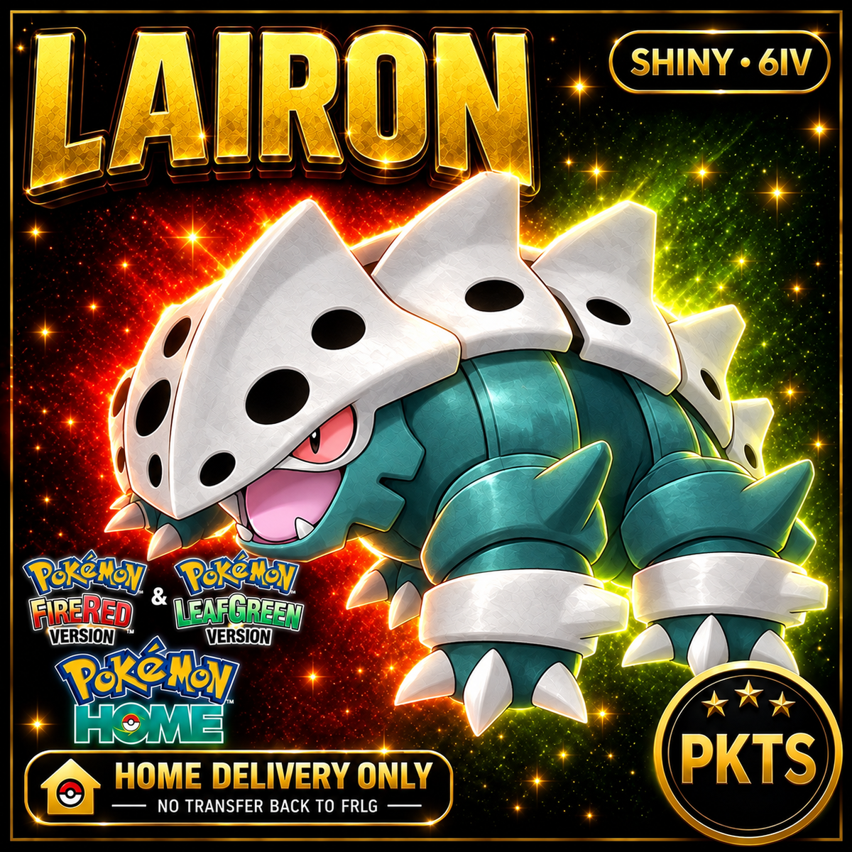 Shiny Lairon. Pokémon HOME delivery only; no transfer back to FRLG.