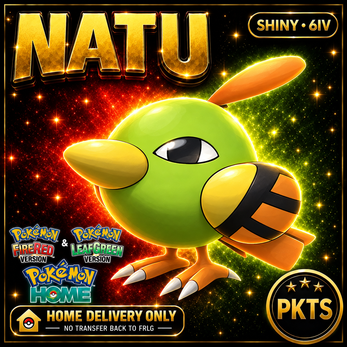 Shiny Natu. Pokémon HOME delivery only; no transfer back to FRLG.