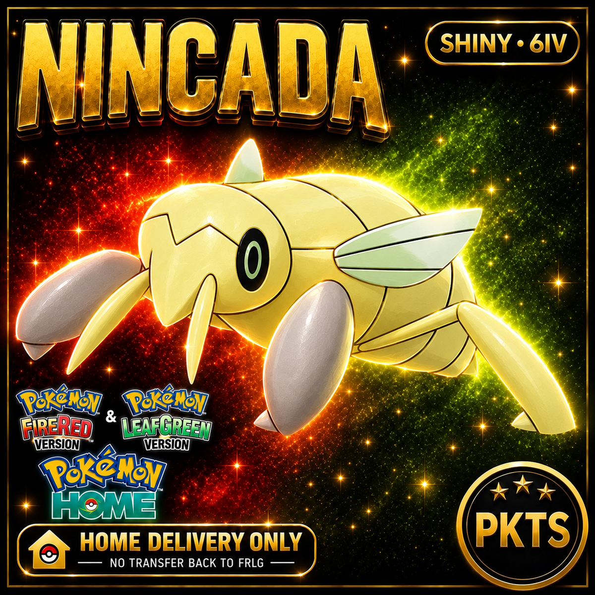 Shiny Nincada. Pokémon HOME delivery only; no transfer back to FRLG.