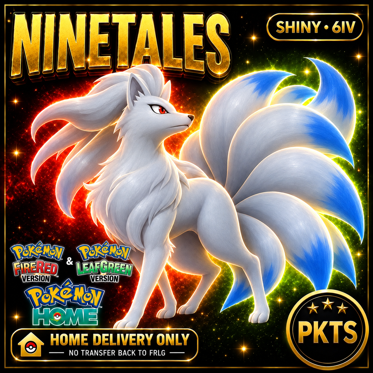 Shiny Ninetales. Pokémon HOME delivery only; no transfer back to FRLG.