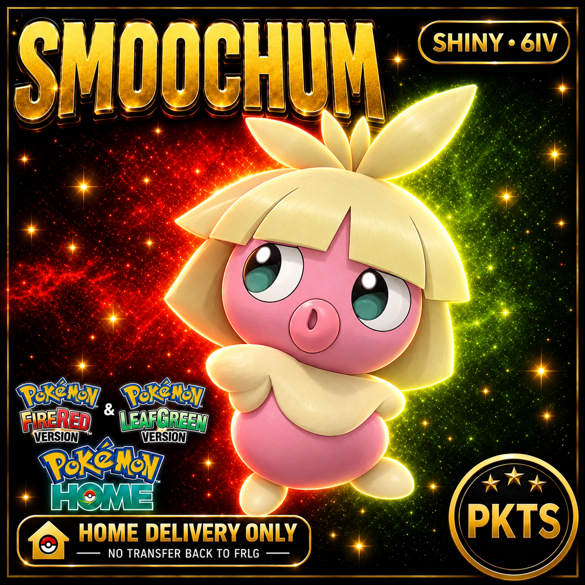 Shiny Smoochum. Pokémon HOME delivery only; no transfer back to FRLG.
