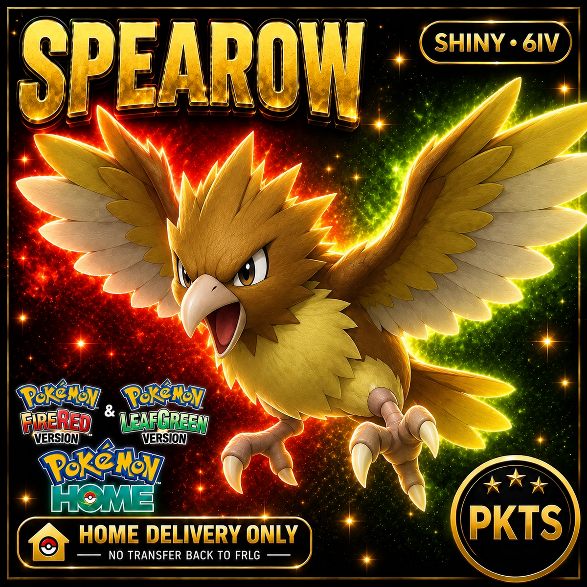 Shiny Spearow. Pokémon HOME delivery only; no transfer back to FRLG.