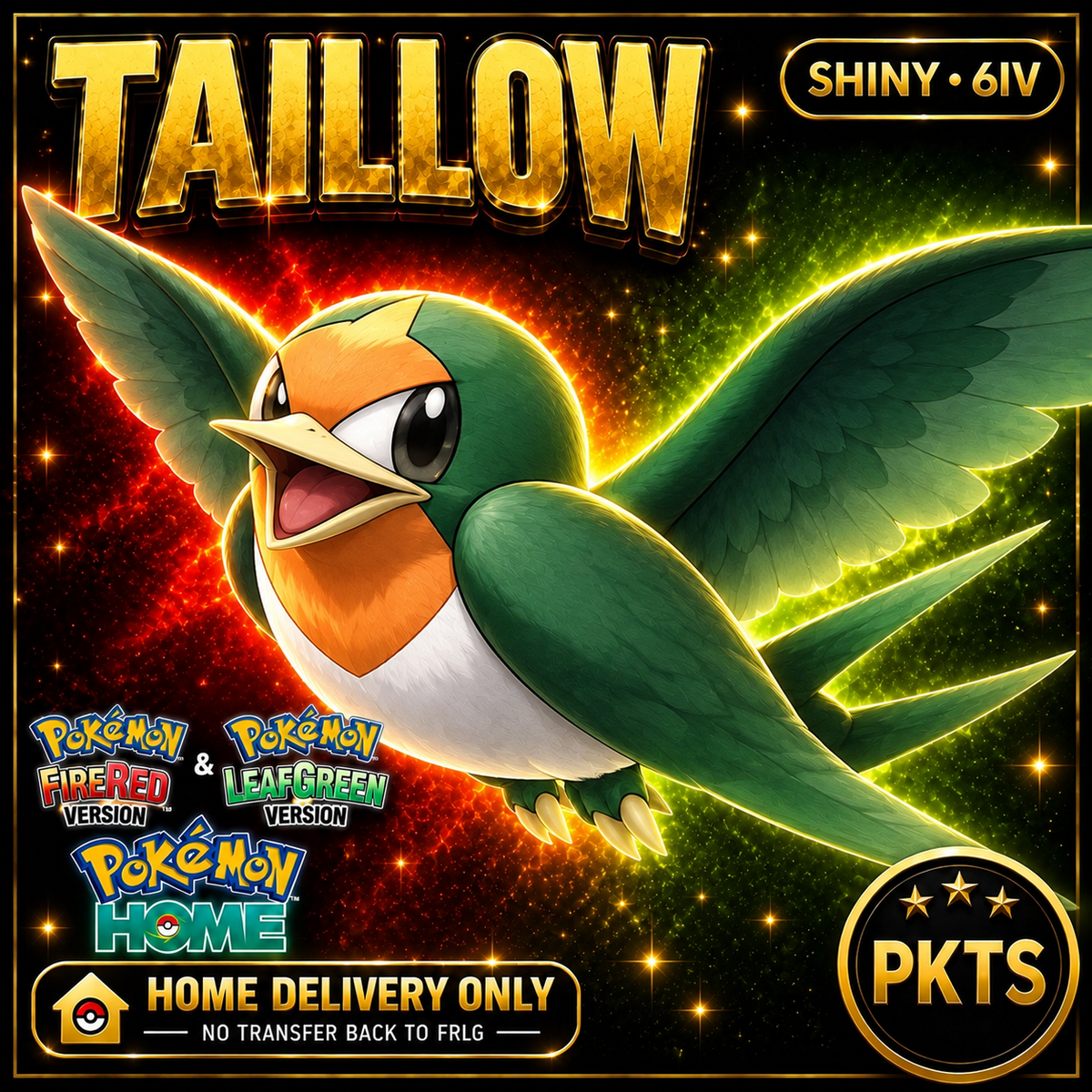 Shiny Taillow. Pokémon HOME delivery only; no transfer back to FRLG.