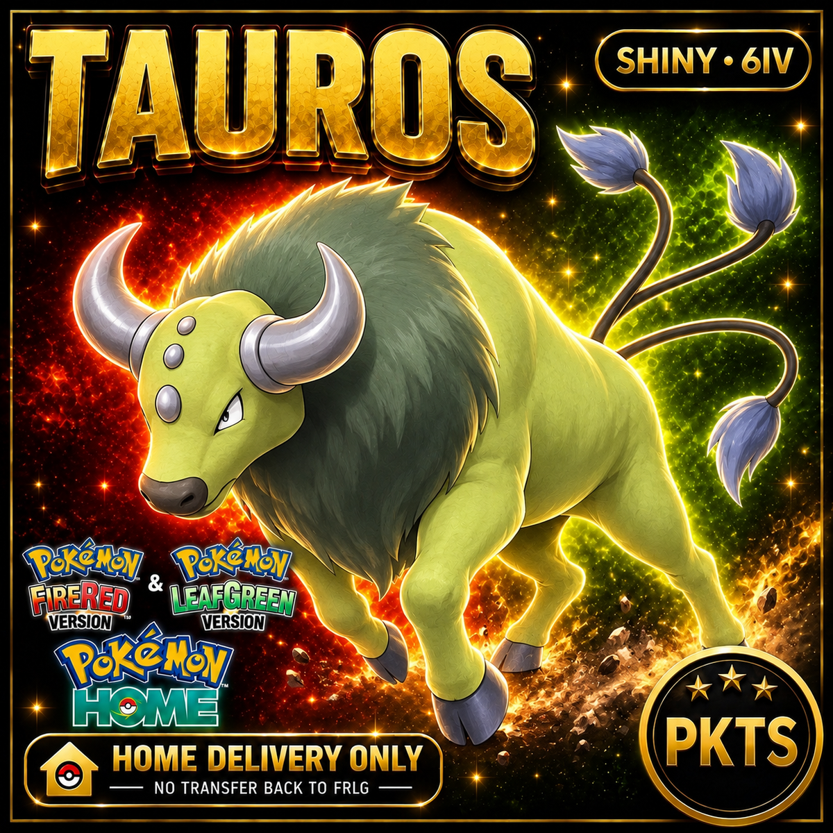 Shiny Tauros. Pokémon HOME delivery only; no transfer back to FRLG.