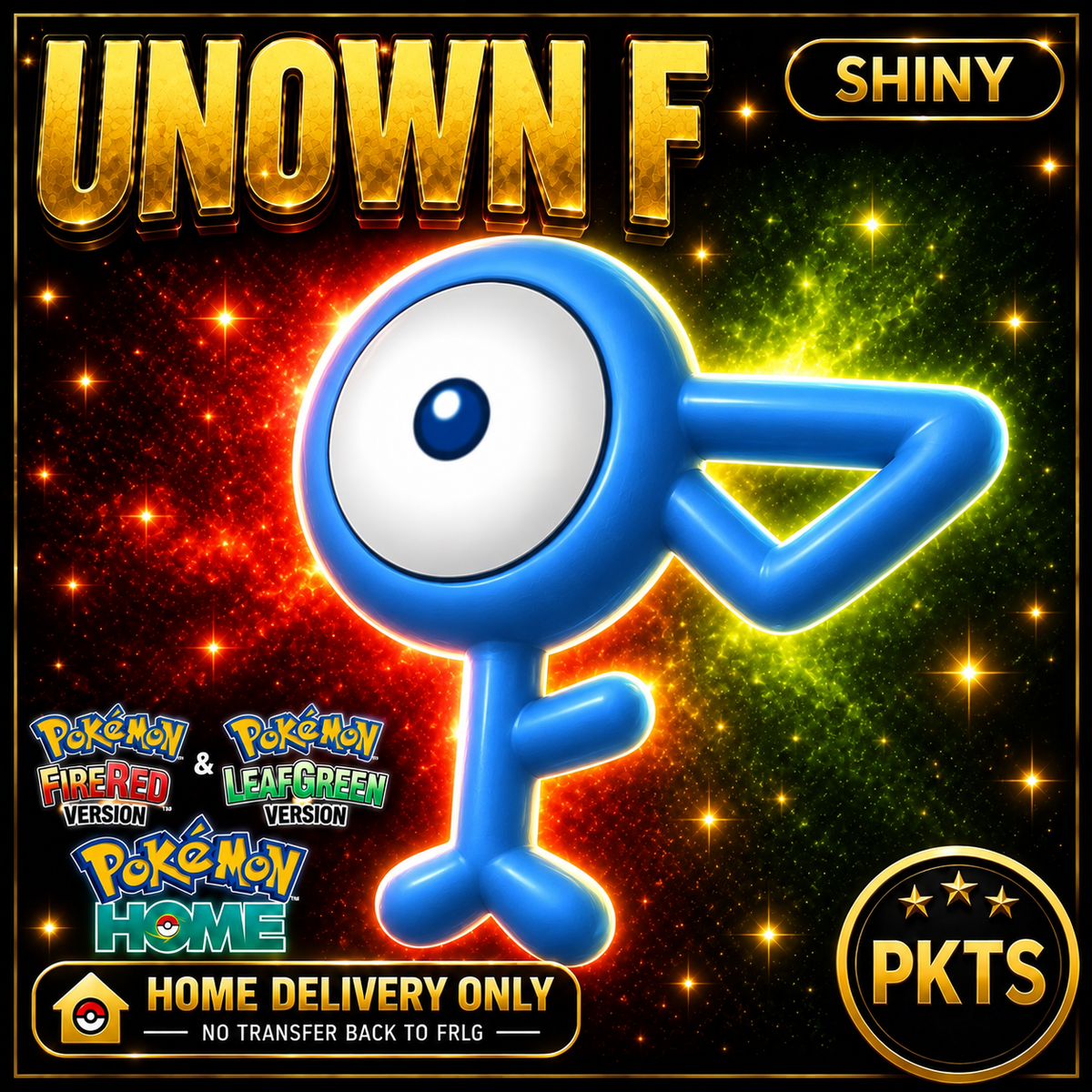 Shiny Unown F. Pokémon HOME delivery only; no transfer back to FRLG.