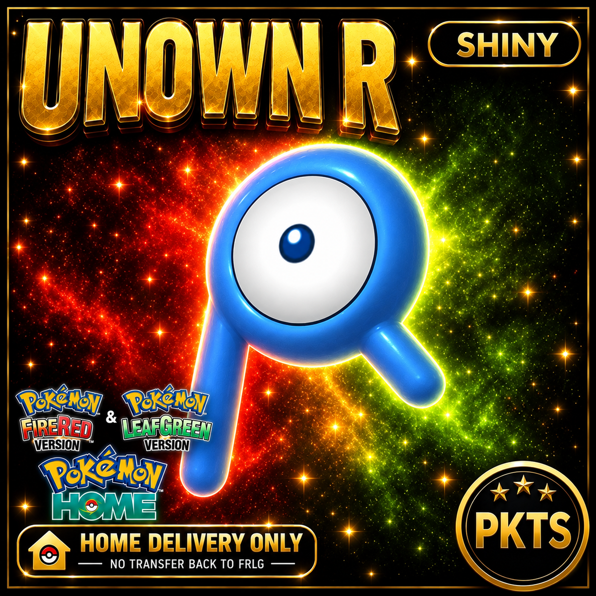 Shiny Unown R. Pokémon HOME delivery only; no transfer back to FRLG.