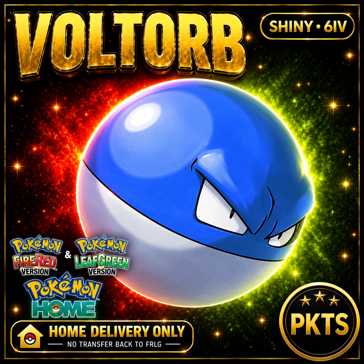 Shiny Voltorb. Pokémon HOME delivery only; no transfer back to FRLG.