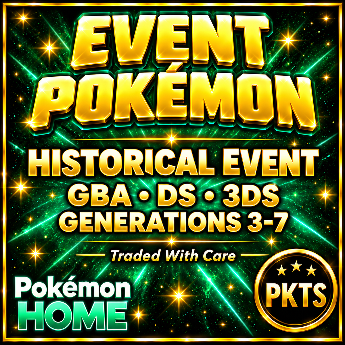 PKTS Event Pokémon — historical events from GBA, Nintendo DS and Nintendo 3DS for Pokémon HOME.