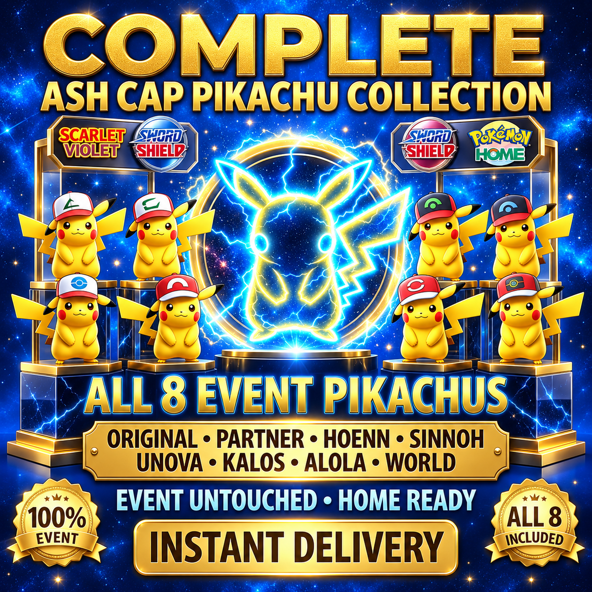 8 Ash Cap Pikachu Set for Pokemon 30th Anniversary Event Untouched Home Transfer Pokedex Completion - Image 1
