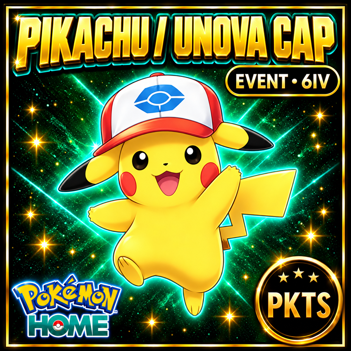 Pokemon Home ASH PIKACHU EVENT Unova Cap 6IV Pokemon Scarlet Violet Pokemon Sword Shield, Pokemon Lets Go, Pokemon Legends Arceus - Image 1
