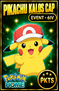Pokemon Home ASH PIKACHU EVENT Kalos Cap 6IV Pokemon Scarlet Violet Pokemon Sword Shield, Pokemon Lets Go, Pokemon Legends Arceus - Image 1