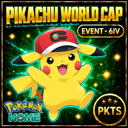 Pokemon Home ASH PIKACHU EVENT World Cap 6IV Pokemon Scarlet Violet Pokemon Sword Shield, Pokemon Lets Go, Pokemon Legends Arceus - Image 1