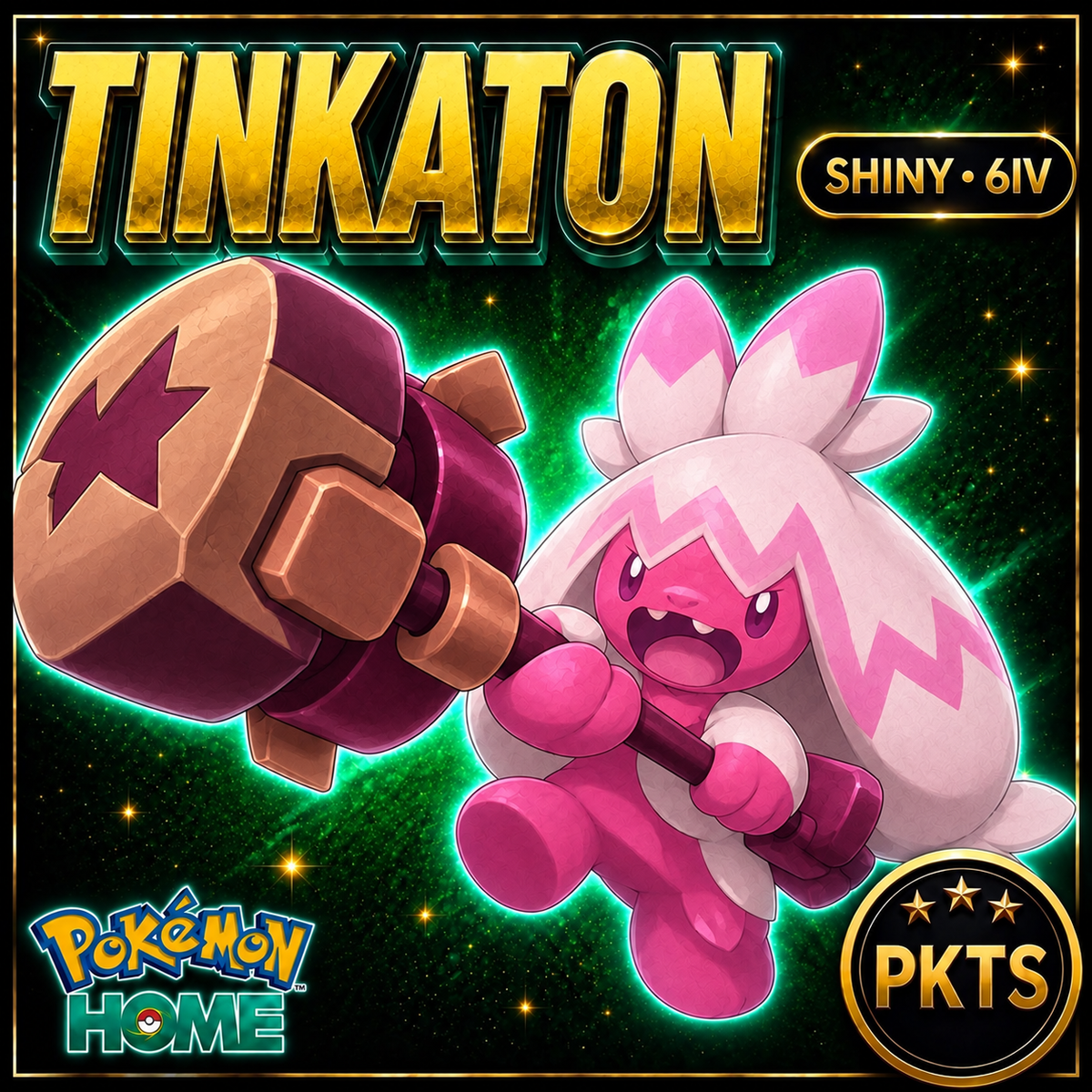 Shiny Tinkaton Pokémon HOME 6IV Competitive Battle Ready - Image 1