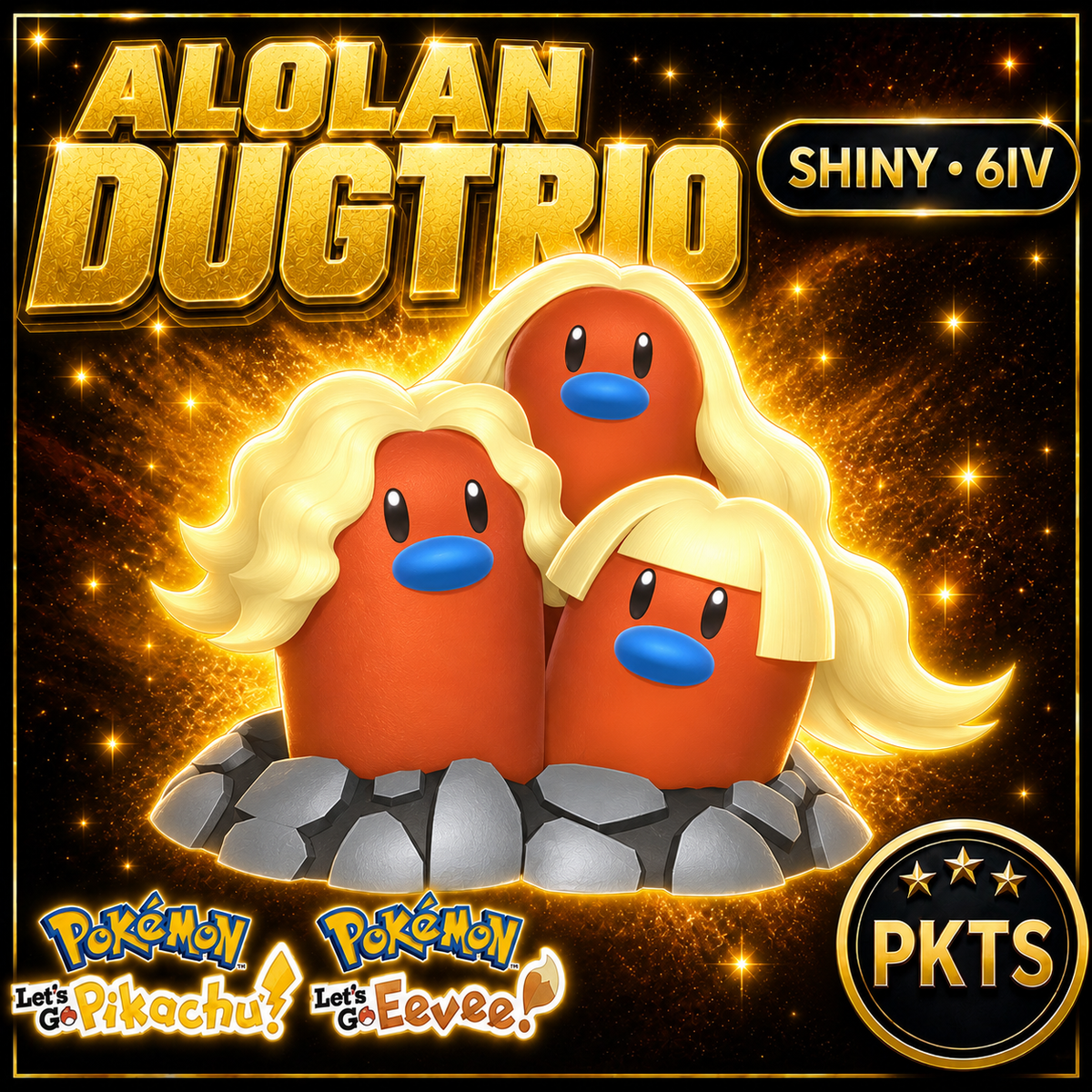 Shiny Alolan Dugtrio for Pokémon Let’s Go Pikachu and Let’s Go Eevee, 6IV – PKTS