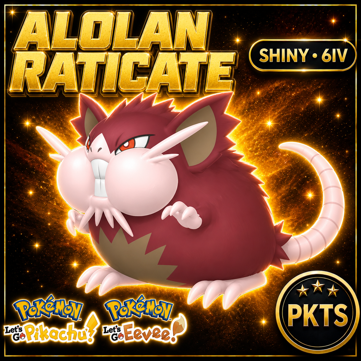 Shiny Alolan Raticate 6IV — Pokémon Let’s Go Pikachu & Let’s Go Eevee — PKTS