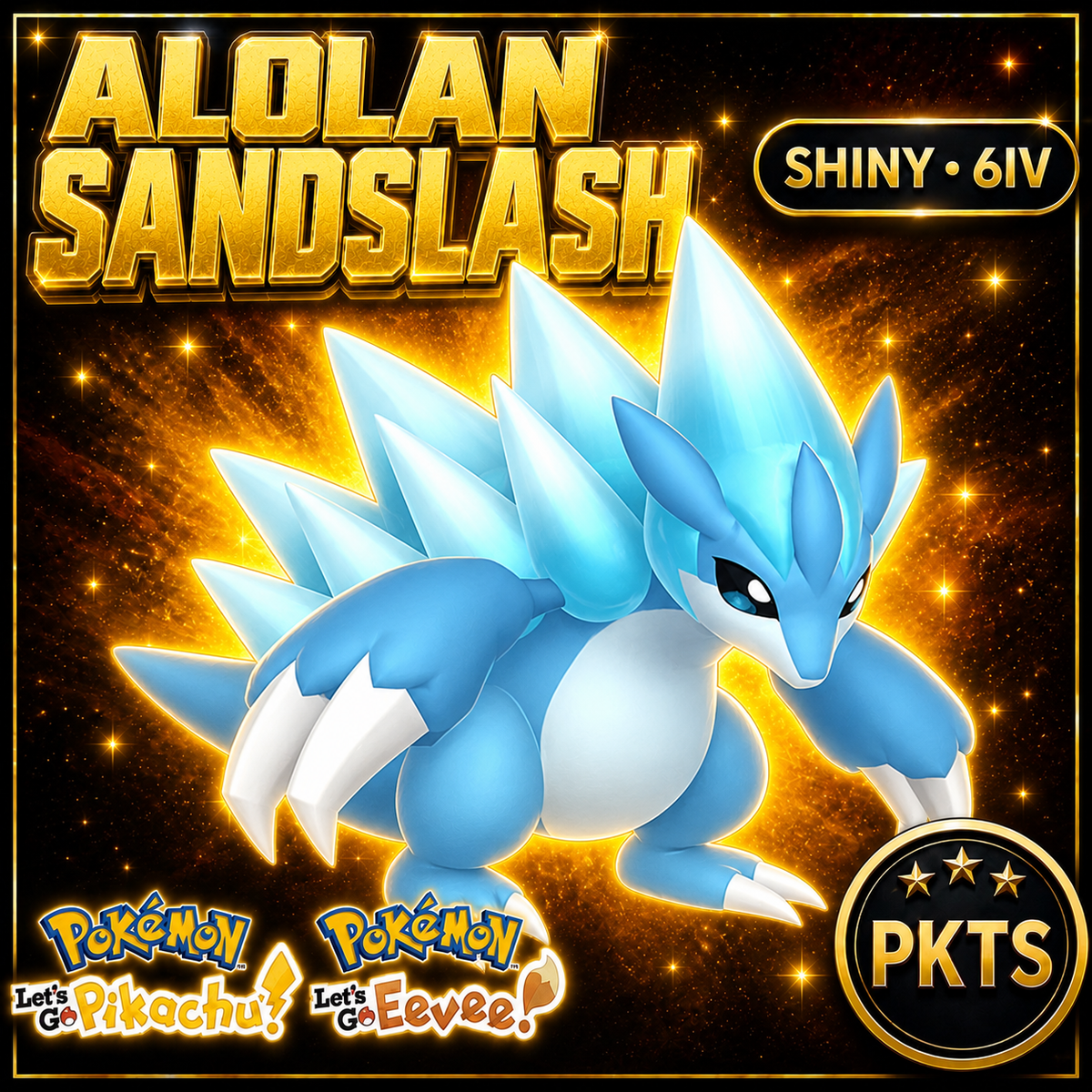 Shiny Alolan Sandslash 6IV — Pokémon Let’s Go Pikachu & Let’s Go Eevee — PKTS