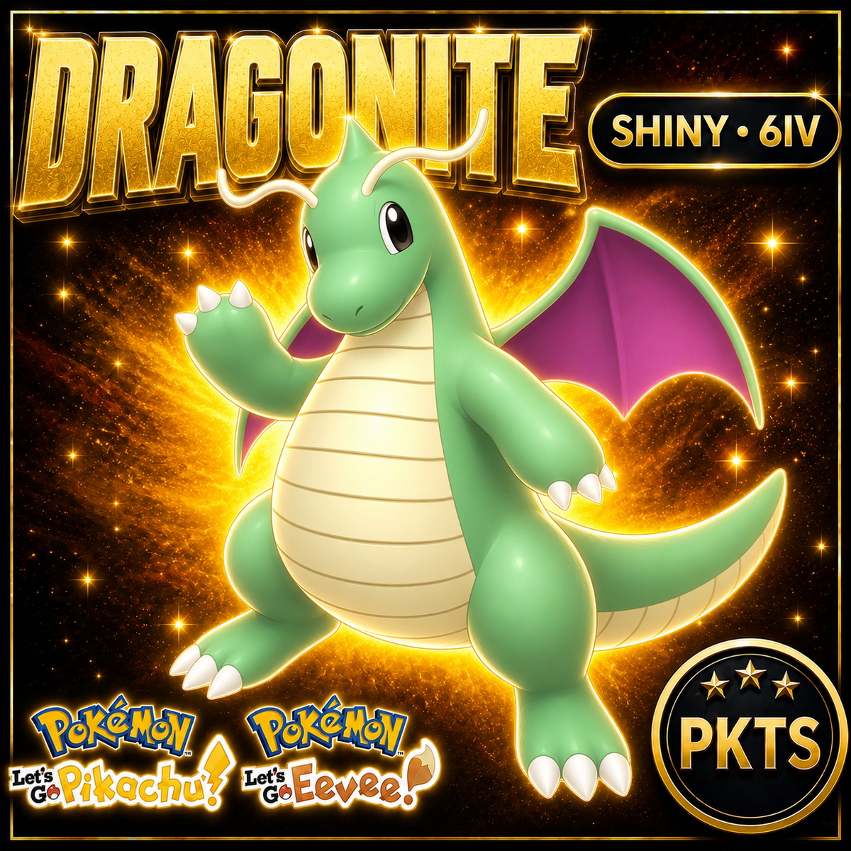 Shiny Dragonite 6IV — Pokémon Let’s Go Pikachu & Let’s Go Eevee — PKTS