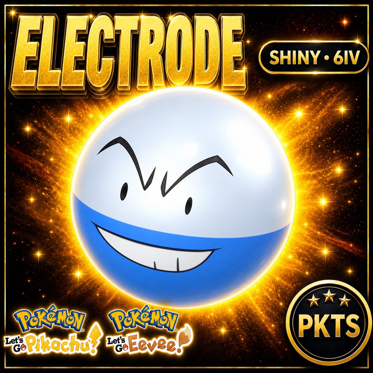 Shiny Electrode 6IV — Pokémon Let’s Go Pikachu & Let’s Go Eevee — PKTS