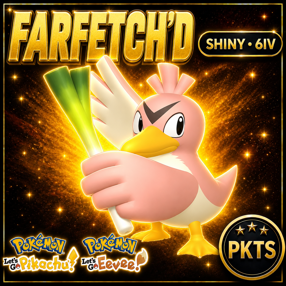Shiny Farfetch’d 6IV — Pokémon Let’s Go Pikachu & Let’s Go Eevee — PKTS