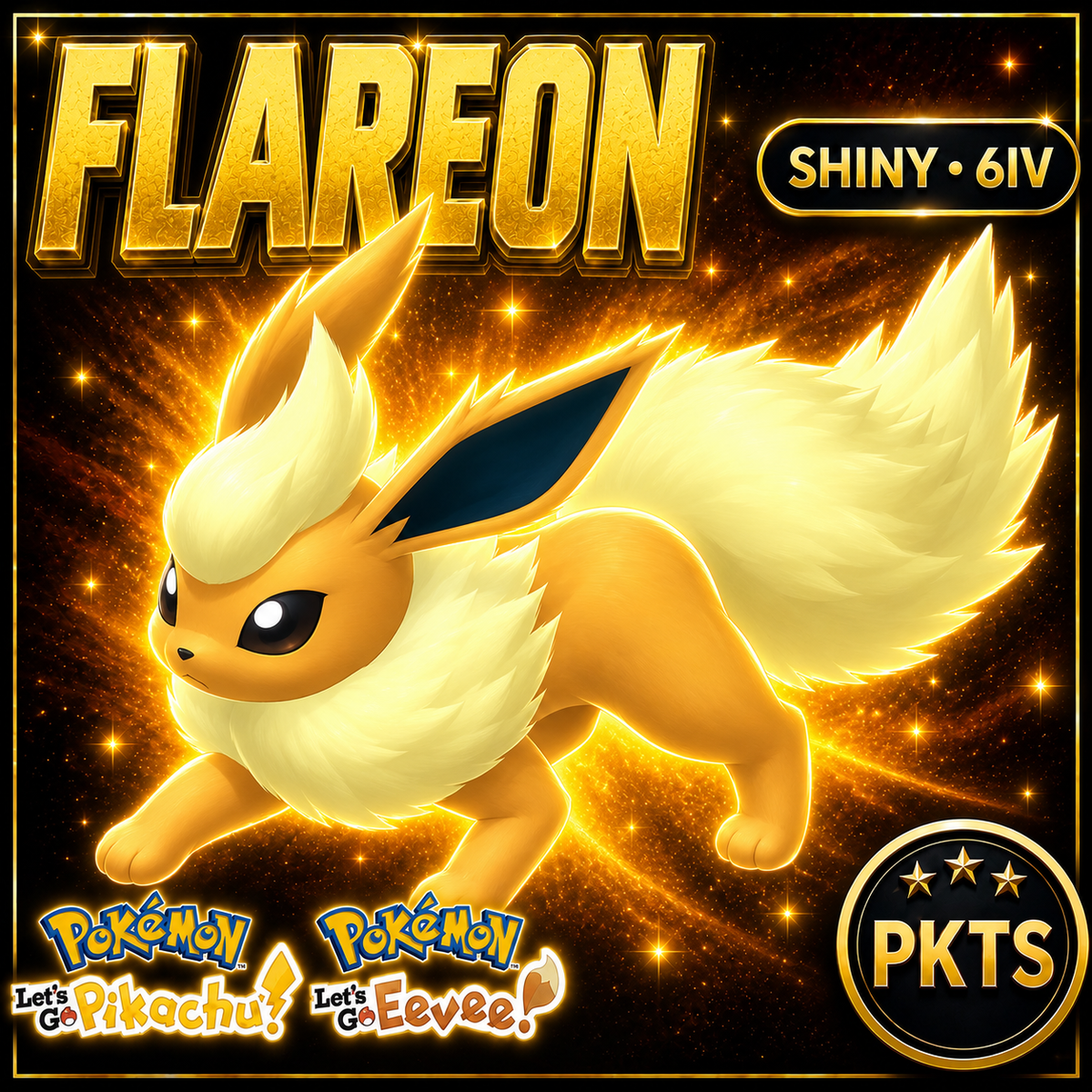 Shiny Flareon 6IV — Pokémon Let’s Go Pikachu & Let’s Go Eevee — PKTS