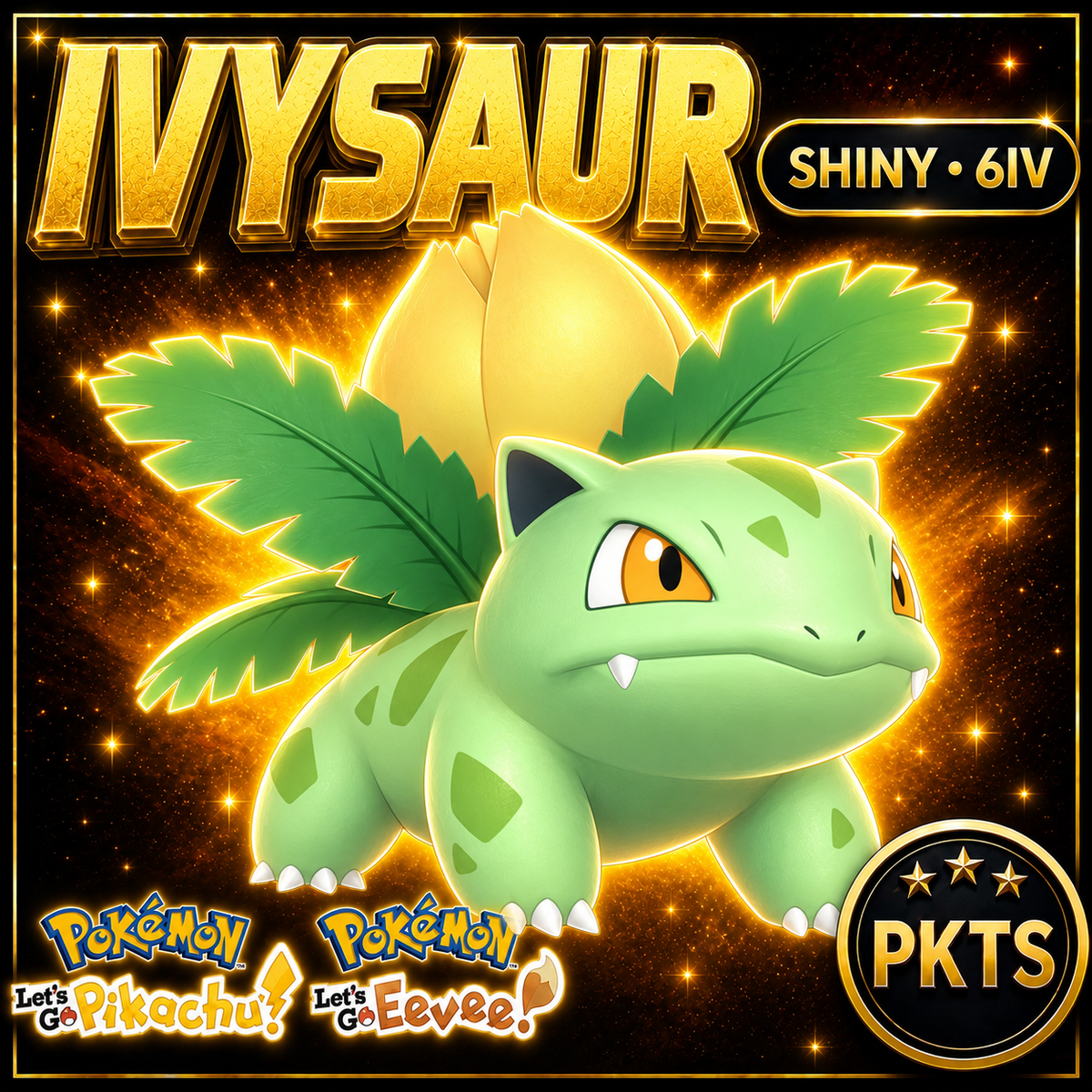Shiny Ivysaur 6IV — Pokémon Let’s Go Pikachu & Let’s Go Eevee — PKTS